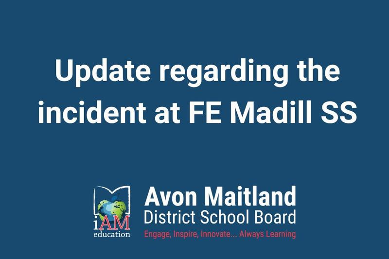 Blue background with AMDSB logo at the bottom and white text centred: Update regarding the incident at FE Madill SS