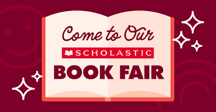 Come to our Scholastic book fair!