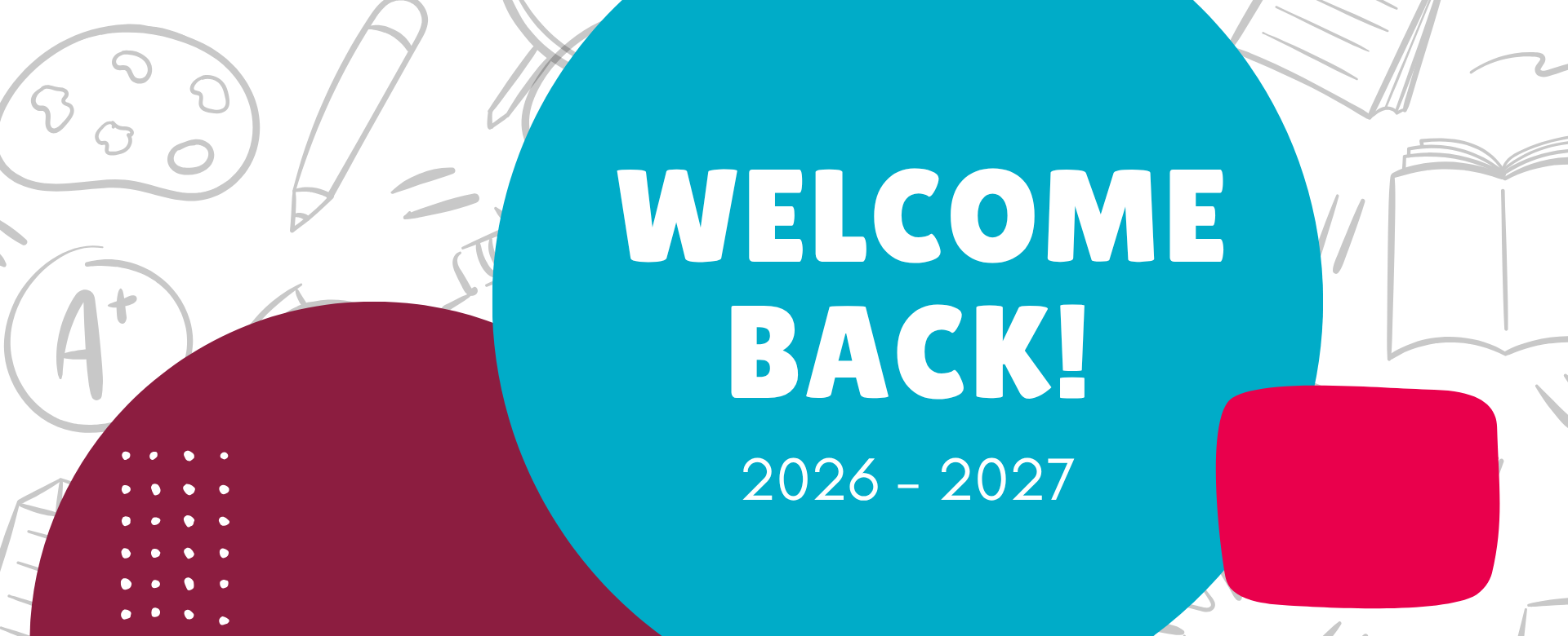 Welcome Back 2026-2027