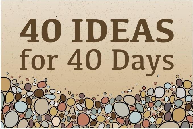 40 Ideas