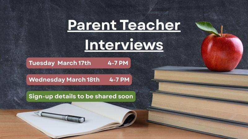 Parent Teacher Interviews - March 17th and 18th Featured Photo