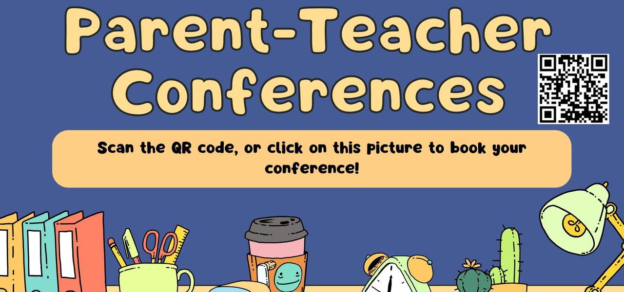 Parent teacher conferences