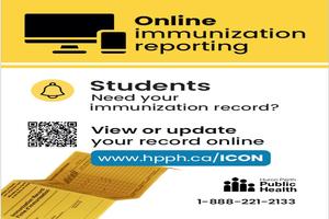 Students: update immunization records online at www.hpph.ca/ICON  (Huron Perth Public Health).