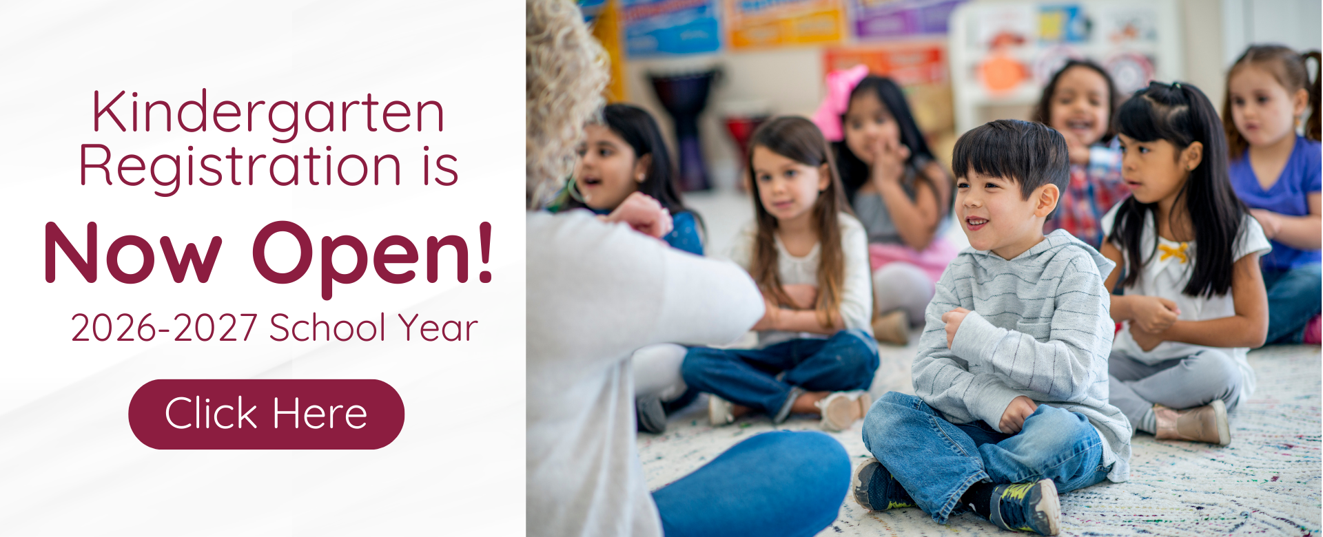 Kindergarten Registration is Now Open! 2026-2027 School Year Click here.