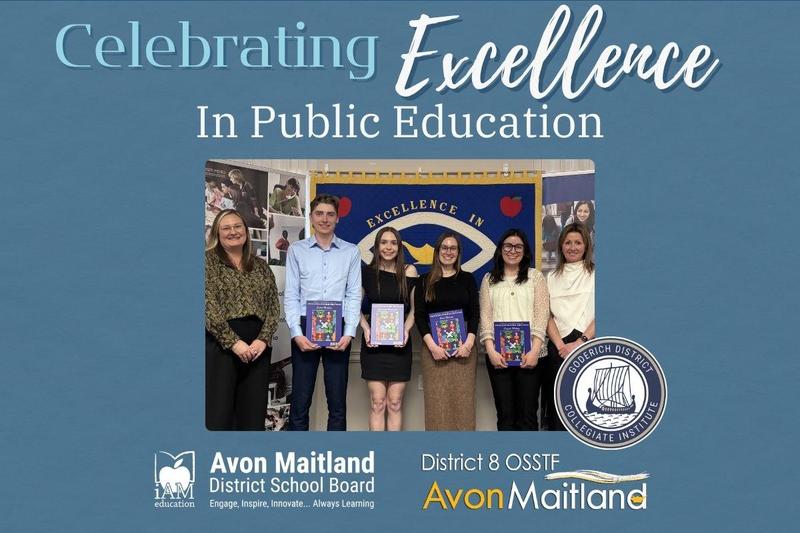 A group of people stand together indoors for a "Celebrating Excellence in Public Education" event, with individuals in the center holding commemorative programs. They are positioned in front of a blue banner that reads "Excellence In". The image is framed by a blue background featuring the logos for the Avon Maitland District School Board, District 8 OSSTF, and the school logo.