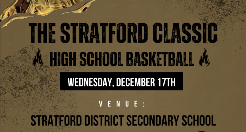 Stratford Basket ball classic 5:30 dec 17