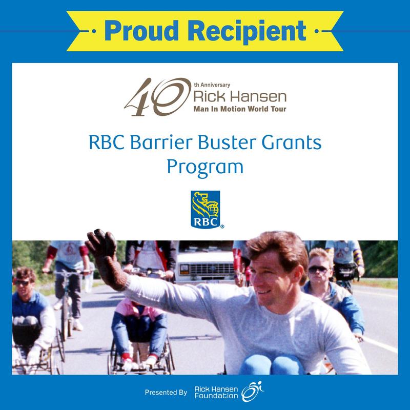 Proud Recipient: RBC Barrier Buster Grants Program is the text with an image of a man in a wheelchair smiling and waving