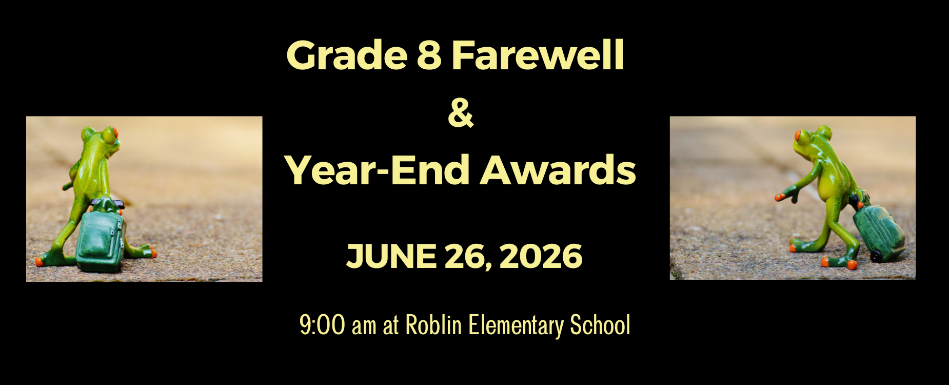 Grade 8 Farewell & Final Assembly