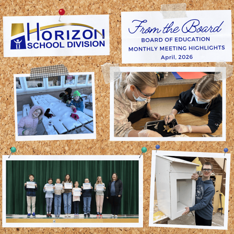 Collage of photos with Horizon School Division logo and words 'April From the Board newsletter'