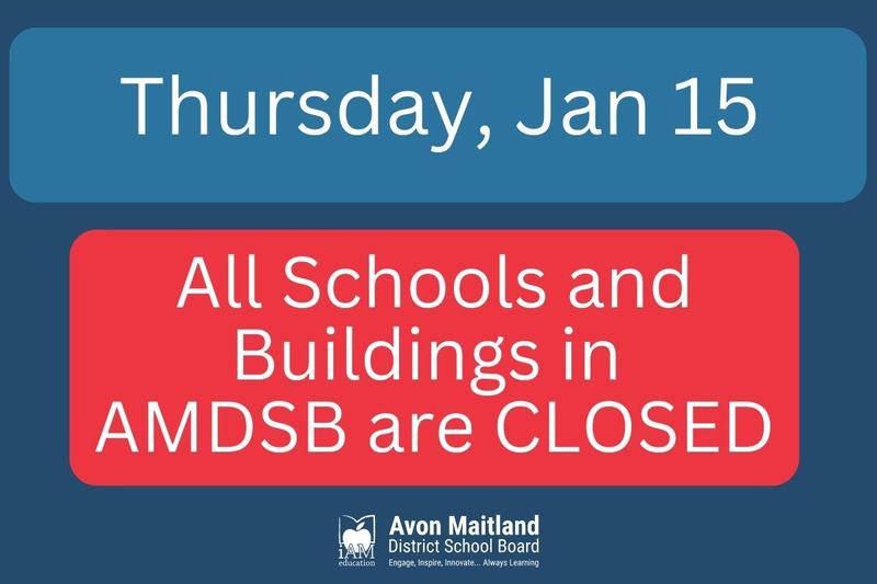 Blue background with a blue box and white text: Thursday, January 15. Another red box below with white text: All schools and buildings in AMDSB are closed