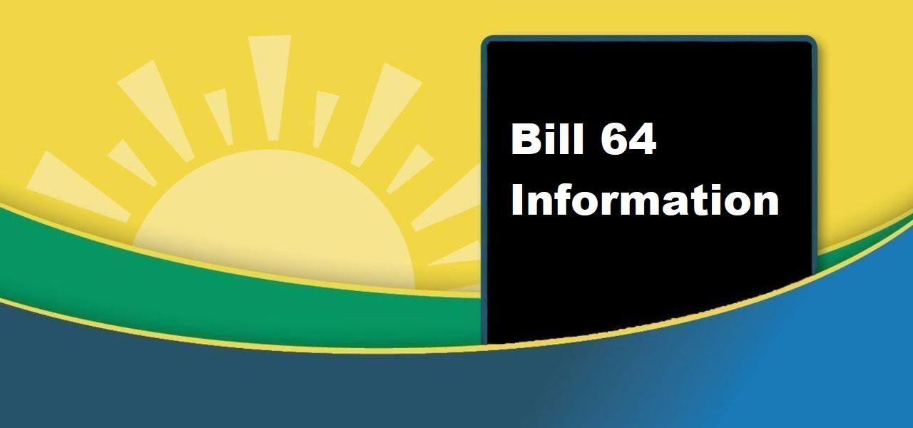 Bill 64 Information