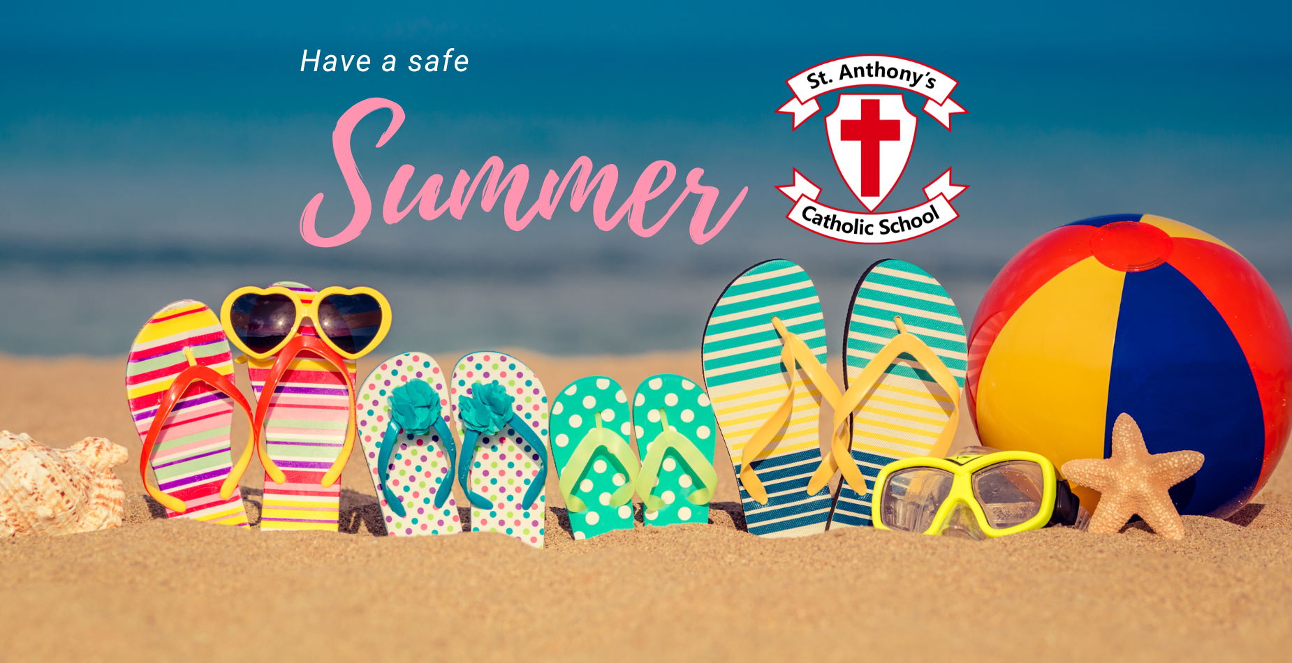 Have a safe Summer