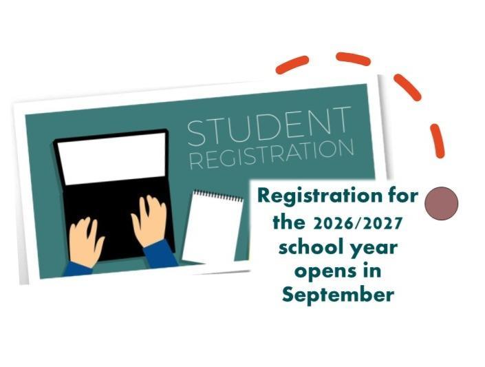 Graphic promoting student registration for the 2026/2027 school year. The image features an illustration of hands using a laptop beside the text: “Registration for the 2026/2027 school year opens in September.”